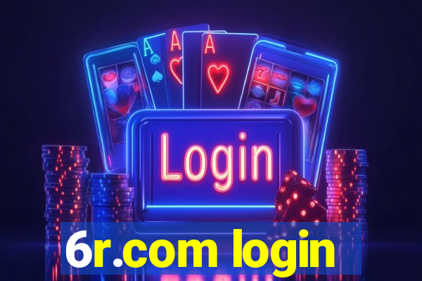 6r.com login